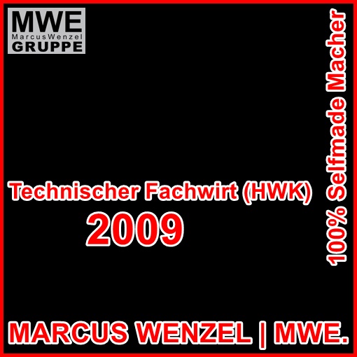 MARCUS WENZEL ist Technischer Fachwirt (HWK) | Qualifikation NEU