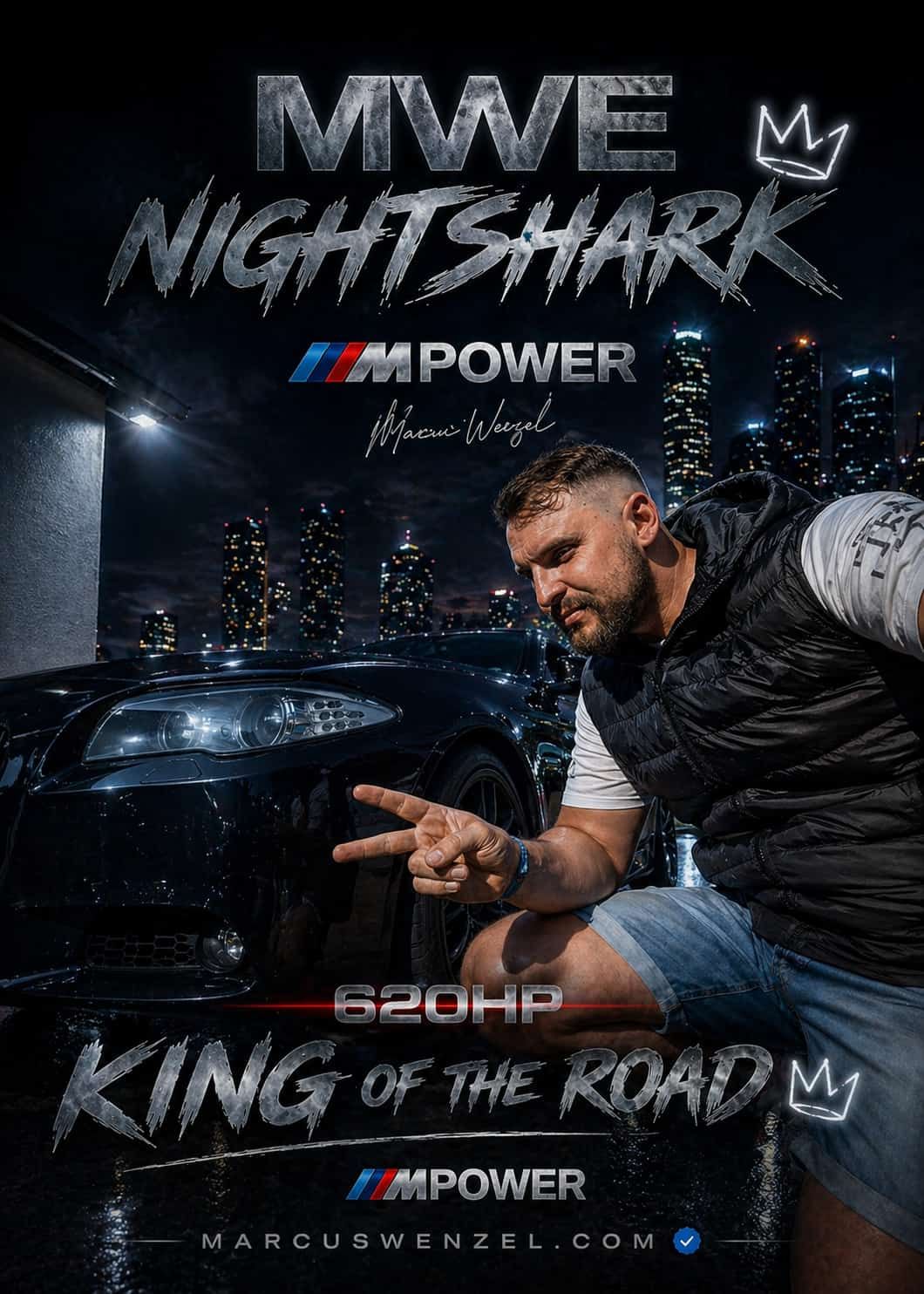BMW #MPOWER | MWE NIGHTSHARK & King of the Road 🌙🏁